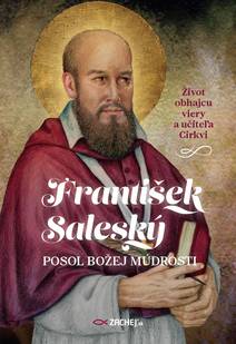 Obálka František Saleský: Posol Božej múdrosti