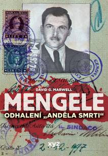 Obálka Mengele: Odhalení Anděla smrti