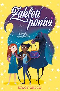 Obálka Zakletí poníci: Kouzla a neplecha