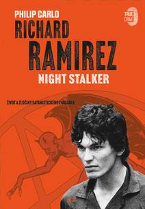 Obálka Richard Ramirez: Night Stalker