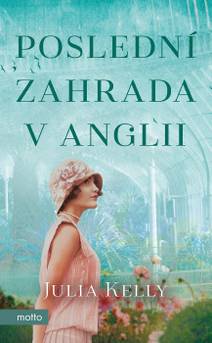 Obálka Poslední zahrada v Anglii