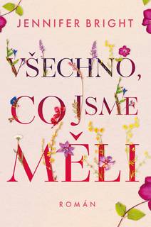 Obálka Všechno, co jsme měli