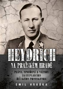 Obálka Heydrich na Pražském hradě