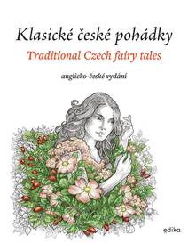 Obálka Klasické české pohádky: anglicko-české vydání