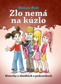 Obálka Zlo nemá na kúzlo