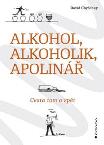 Obálka Alkohol, alkoholik, Apolinář