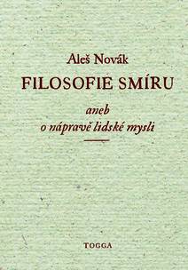 Obálka Filosofie smíru, aneb, O nápravě lidské mysli