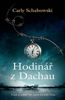 Obálka Hodinář z Dachau