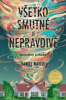 Obálka Všetko smutné je nepravdivé (pravdivý príbeh)