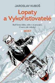 Obálka Lopaty a Vykořisťovatelé