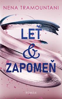 Obálka Leť & zapomeň