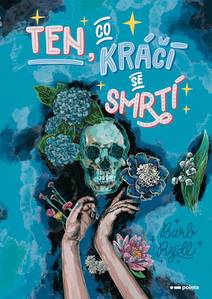 Obálka Ten, co kráčí se Smrtí