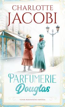 Obálka Parfumerie Douglas: Vznik rodinného impéria