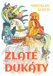Obálka Zlaté dukáty