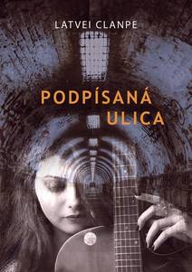 Obálka Podpísaná ulica