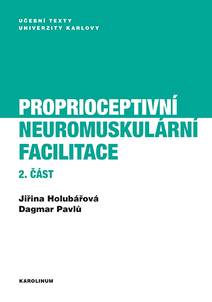Obálka Proprioceptivní neuromuskulární facilitace 2. část