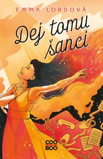 Obálka Dej tomu šanci