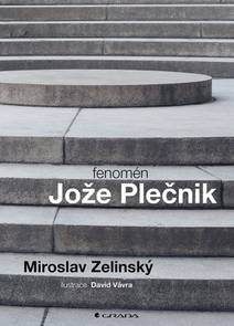 Obálka Fenomén Jože Plečnik