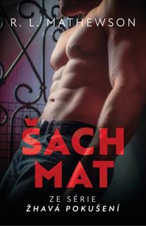 Obálka Žhavá pokušení: Šachmat