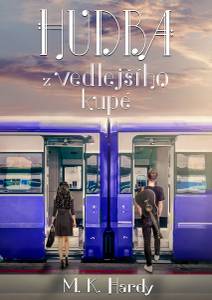 Obálka Hudba z vedlejšího kupé