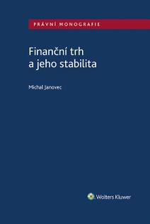 Obálka Finanční trh a jeho stabilita