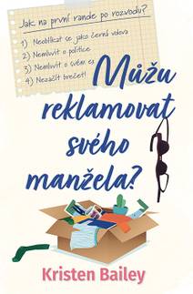 Obálka Můžu reklamovat svého manžela?
