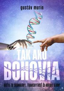 Obálka Tak ako Bohovia