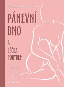 Obálka Pánevní dno a léčba pohybem