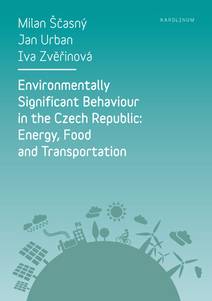 Obálka Environmentally Significant Behaviour in the Czech Republic: Energy, Food and Transportation