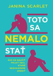 Obálka Toto sa nemalo stať