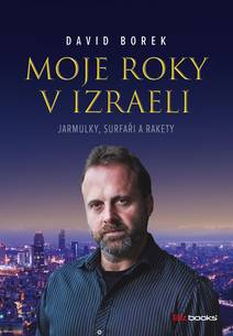 Obálka Moje roky v Izraeli