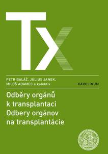 Obálka Odběry orgánů k transplantaci / Odbery orgánov na transplantácie