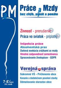 Obálka Práce a Mzdy (PaM) 7-8/2019 - Živnosť - prerušenie, Práca vo sviatok - príplatky, Verejná správa