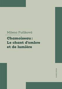 Obálka Patrick Chamoiseau: Le chant dʼombre et de lumière