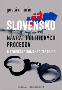 Obálka Slovensko - Návrat politických procesov
