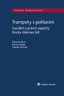 Obálka Trampoty s pohlavím. Sociální a právní aspekty života intersex lidí