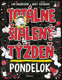 Obálka Totálne šialený týždeň - Pondelok