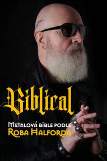 Obálka Biblical: Metalová Bible podle Roba Halforda