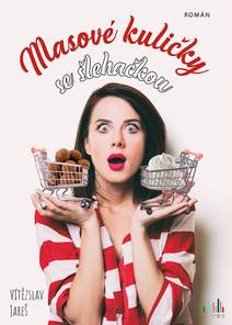 Obálka Masové kuličky se šlehačkou