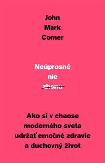 Obálka Neúprosné nie zhonu