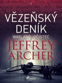 Obálka Vězeňský deník II – Wayland: Očistec