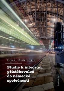 Obálka Studie k integraci přistěhovalců do německé společnosti