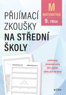 Obálka Přijímací zkoušky na střední školy – matematika