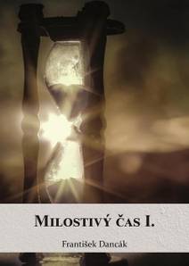 Obálka Milostivý čas 1