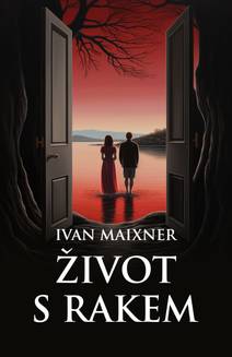 Obálka Život s rakem