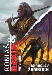 Obálka Koniáš & Bakly - Mrtví muži