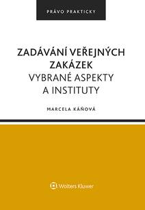 Obálka Zadávání veřejných zakázek. Vybrané aspekty a instituty