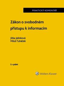 Obálka Zákon o svobodném přístupu k informacím. Praktický komentář. 3. vydání