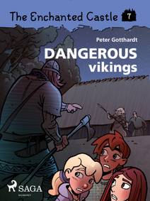 Obálka The Enchanted Castle 7 - Dangerous Vikings