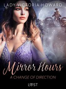 Obálka Mirror Hours: A Change of Direction - a Time Travel Romance